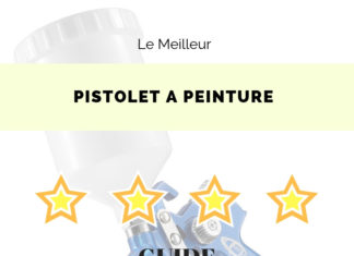 Pistolet à Peinture Nos Conseils Et Notre Sélection Des