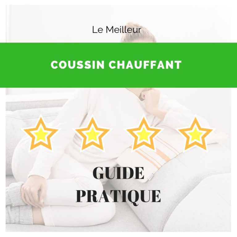 guide coussin chauffant