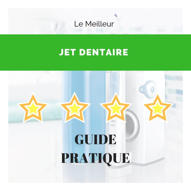 guide jet dentaire