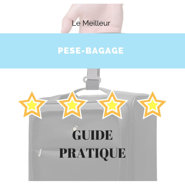 guide pese bagage