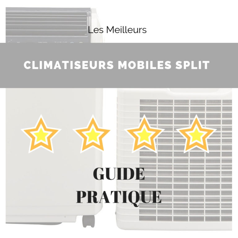 guide climatiseur mobile split